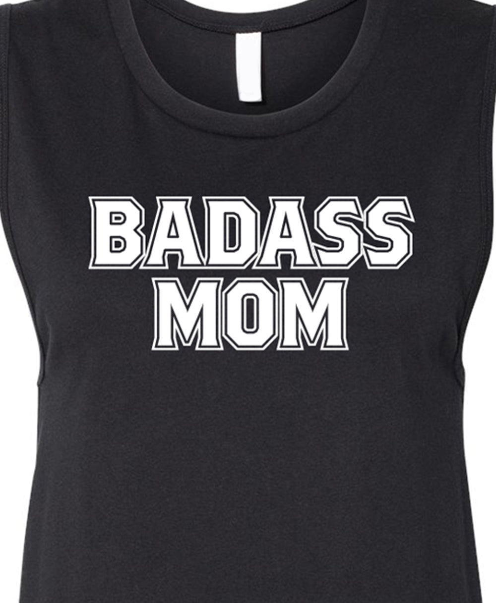 Badass Mom Muscle Tank