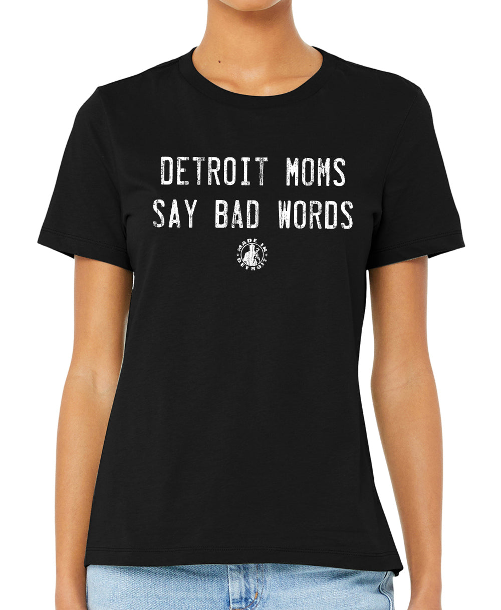 Detroit Moms Say Bad Words Black Shirt