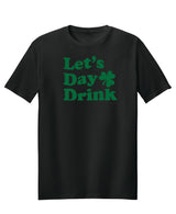 Let's Day Drink Tee