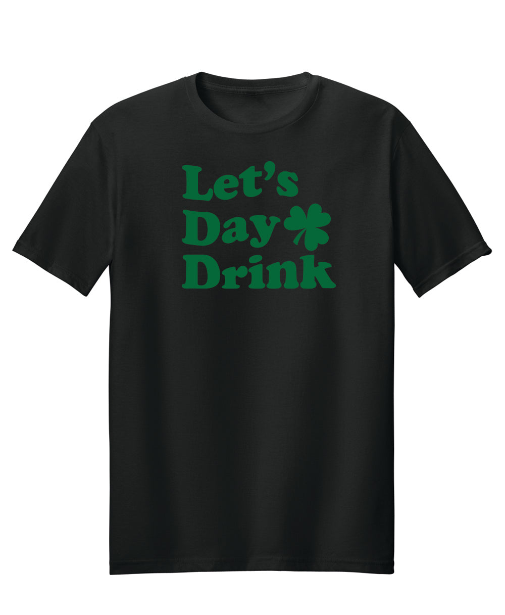 Let's Day Drink Tee