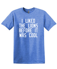 I Liked the Lions Before It Was Cool