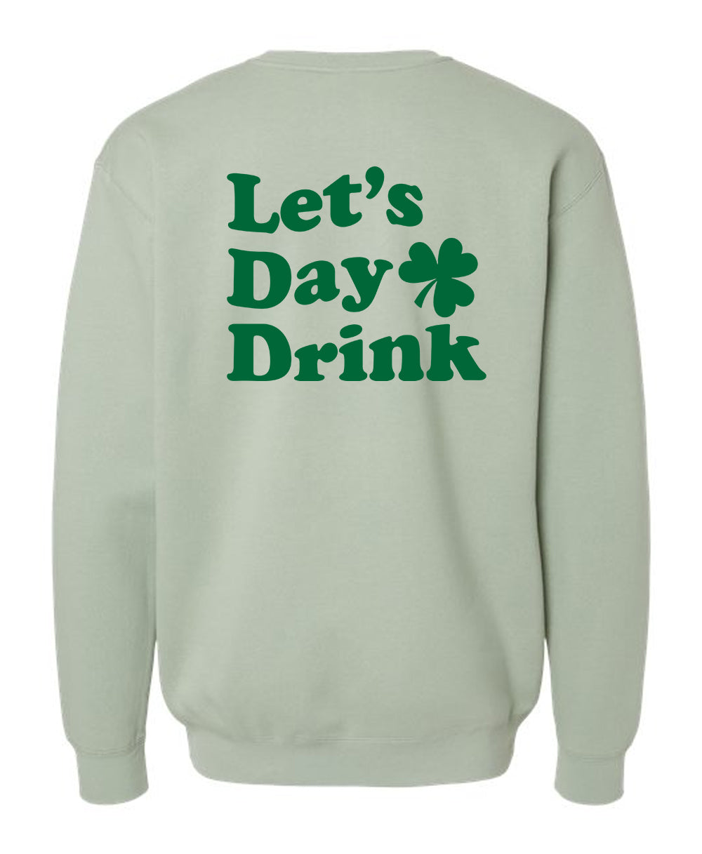 Let's Day Drink Sage Crewneck