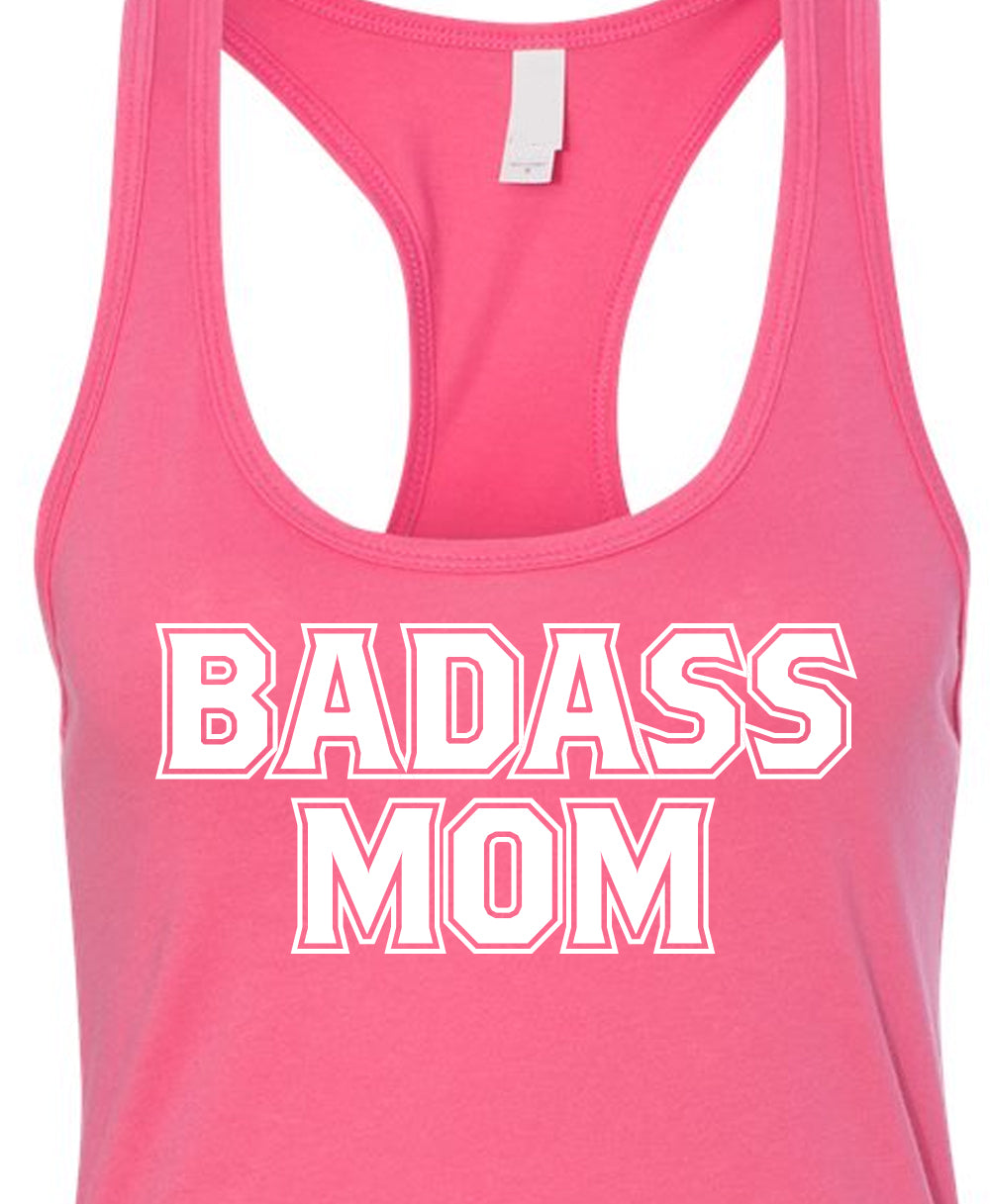 Badass Mom Racerback Tank