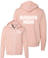 Badass Mom Zip-Up- Various Colors